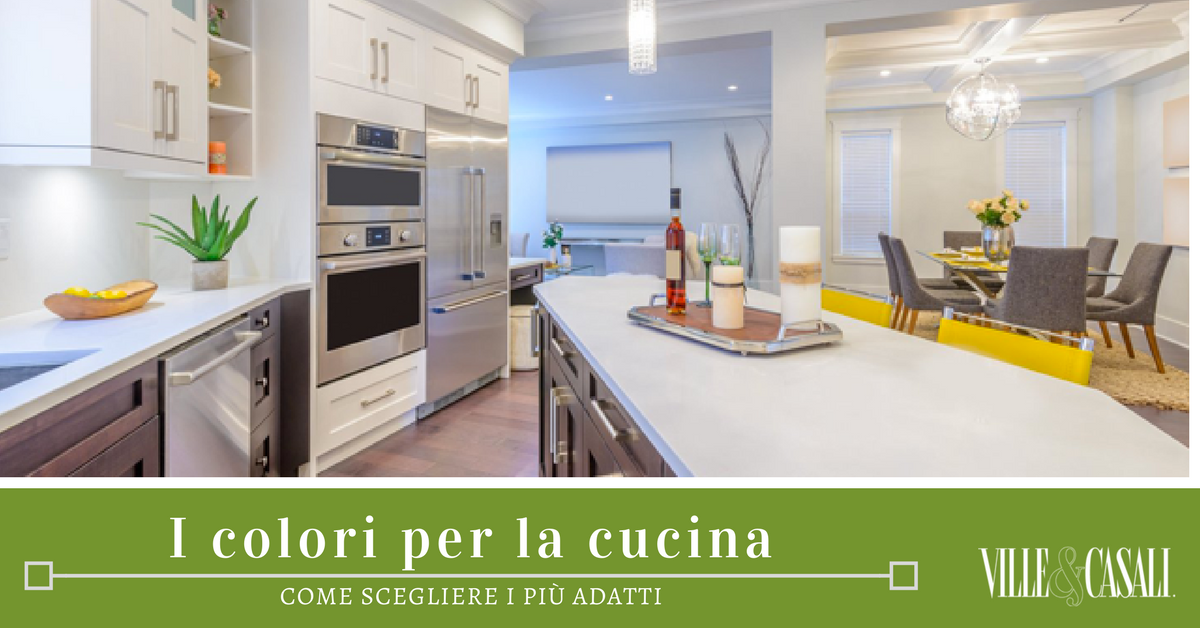 Come scegliere i colori perfetti per la cucina - Ville&Casali Come scegliere i colori perfetti per la cucina - Ville&Casali